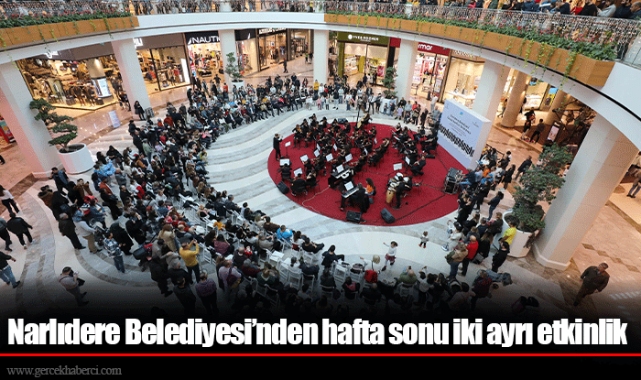 Narlıdere Belediyesi’nden hafta sonu iki ayrı etkinlik
