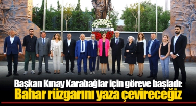 Başkan Kınay Karabağlar için göreve başladı: Bahar rüzgarını yaza çevireceğiz