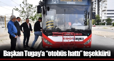 Başkan Tugay’a “otobüs hattı” teşekkürü