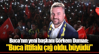Buca'nın yeni başkanı Görkem Duman: