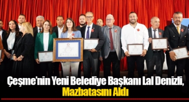 Çeşme’nin Yeni Belediye Başkanı Lal Denizli, Mazbatasını Aldı