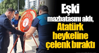 Eşki mazbatasını aldı, Atatürk heykeline çelenk bıraktı