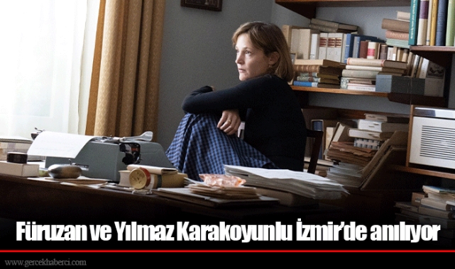 Füruzan ve Yılmaz Karakoyunlu İzmir’de anılıyor