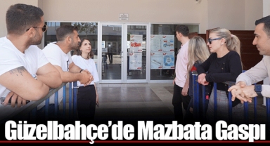 Güzelbahçe’de Mazbata Gaspı
