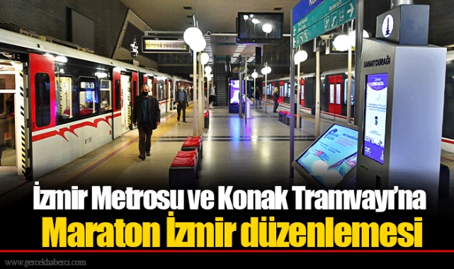 İzmir Metrosu ve Konak Tramvayı’na Maraton İzmir düzenlemesi