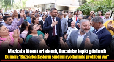 Mazbata töreni ertelendi, Bucalılar tepki gösterdi