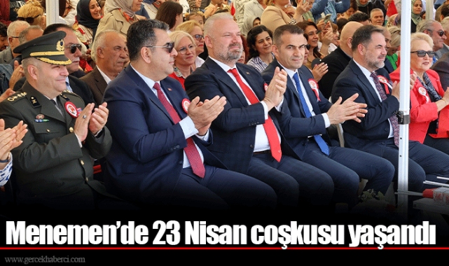 Menemen’de 23 Nisan coşkusu yaşandı