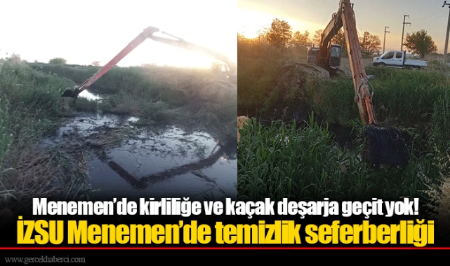 Menemen’de kirliliğe ve kaçak deşarja geçit yok!
