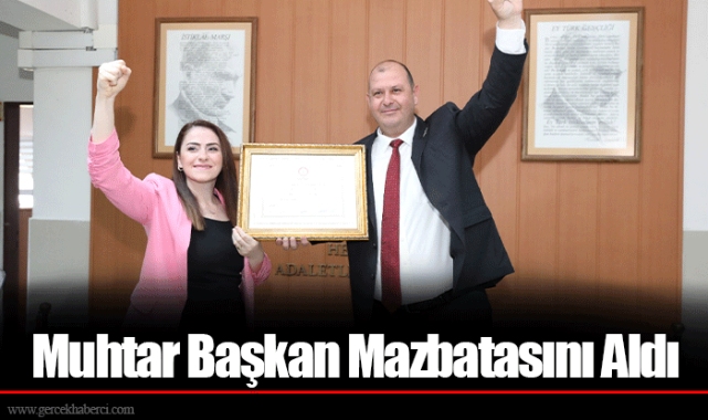 Muhtar Başkan Mazbatasını Aldı