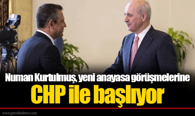 Numan Kurtulmuş, yeni anayasa görüşmelerine CHP ile başlıyor