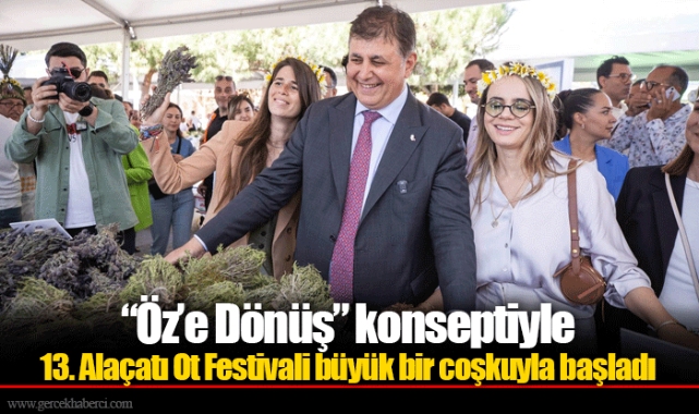 “Öz’e Dönüş” konseptiyle 13. Alaçatı Ot Festivali büyük bir coşkuyla başladı