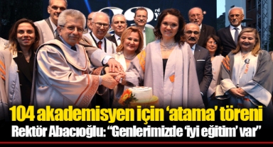 Rektör Abacıoğlu: “Genlerimizde ‘iyi eğitim’ var”