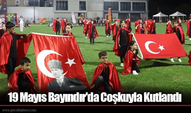 19 Mayıs Bayındır'da Coşkuyla Kutlandı