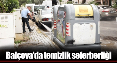 Balçova’da temizlik seferberliği