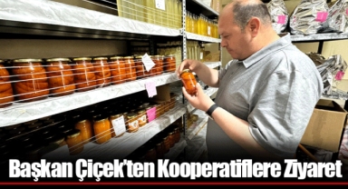 Başkan Çiçek’ten Kooperatiflere Ziyaret