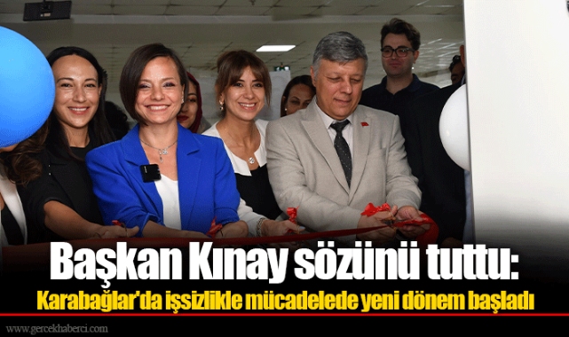 Başkan Kınay sözünü tuttu: Karabağlar'da işsizlikle mücadelede yeni dönem başladı