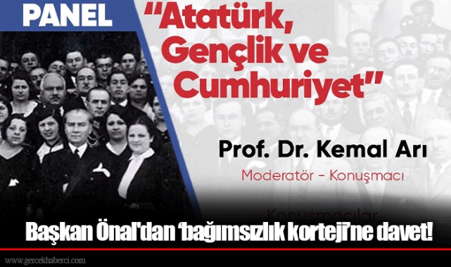 Başkan Önal'dan ‘bağımsızlık korteji’ne davet!