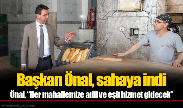 Başkan Önal, sahaya indi