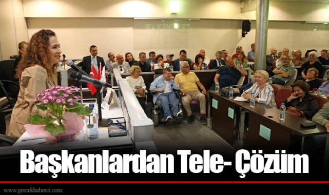 Başkanlardan Tele- Çözüm
