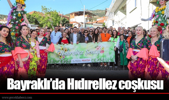 Bayraklı’da Hıdırellez coşkusu