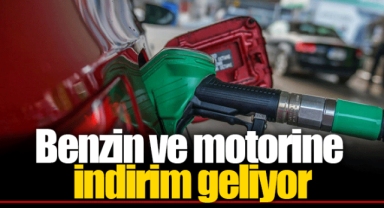 Benzin ve motorine indirim geliyor