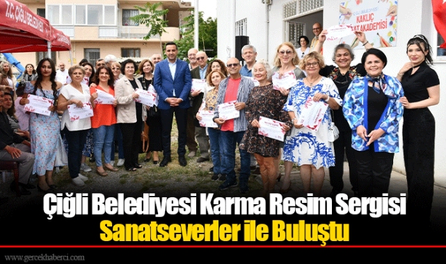 Çiğli Belediyesi Karma Resim Sergisi Sanatseverler ile Buluştu