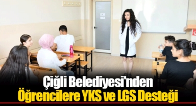 Çiğli Belediyesi'nden Öğrencilere YKS ve LGS Desteği