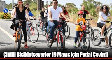 Çiğlili Bisikletseverler 19 Mayıs için Pedal Çevirdi