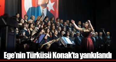 Ege’nin Türküsü Konak’ta yankılandı
