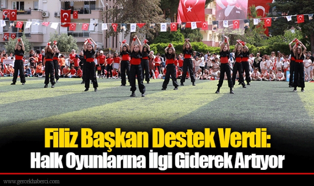 Filiz Başkan Destek Verdi: Halk Oyunlarına İlgi Giderek Artıyor