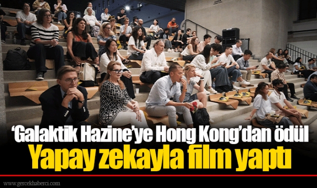‘Galaktik Hazine’ye Hong Kong’dan ödül
