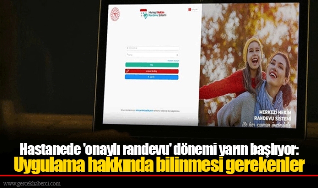 Hastanede 'onaylı randevu' dönemi yarın başlıyor: Uygulama hakkında bilinmesi gerekenler...