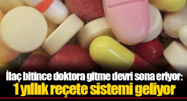 İlaç bitince doktora gitme devri sona eriyor: 1 yıllık reçete sistemi geliyor