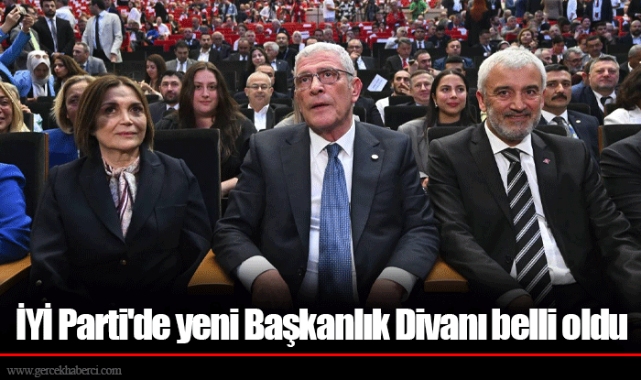 İYİ Parti'de yeni Başkanlık Divanı belli oldu