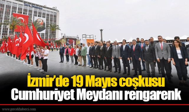 İzmir’de 19 Mayıs coşkusu 