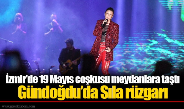 İzmir'de 19 Mayıs coşkusu meydanlara taştı
