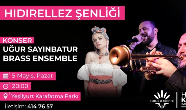Karabağlar Hıdırellez Şenliği ile baharı selamlayacak