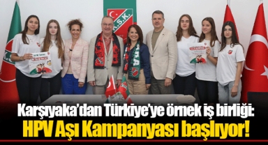 Karşıyaka’dan Türkiye’ye örnek iş birliği: HPV Aşı Kampanyası başlıyor!