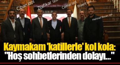 Kaymakam 'katillerle' kol kola: