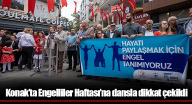 Konak’ta Engelliler Haftası’na dansla dikkat çekildi
