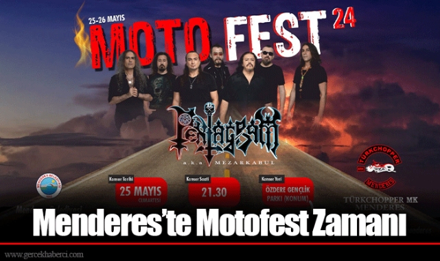 Menderes’te Motofest Zamanı