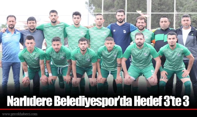 Narlıdere Belediyespor’da Hedef 3’te 3