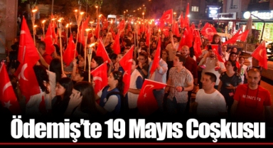 Ödemiş’te 19 Mayıs Coşkusu