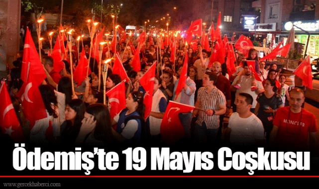 Ödemiş’te 19 Mayıs Coşkusu