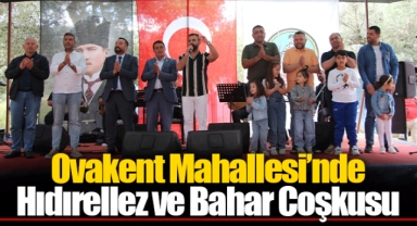 Ovakent Mahallesi’nde Hıdırellez ve Bahar Coşkusu