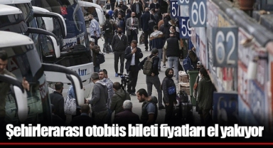 Şehirlerarası otobüs bileti fiyatları el yakıyor