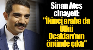 Sinan Ateş cinayeti: