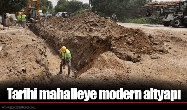 Tarihi mahalleye modern altyapı