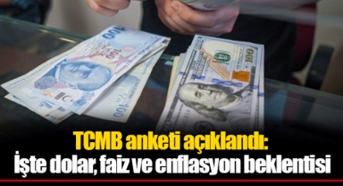 TCMB anketi açıklandı: İşte dolar, faiz ve enflasyon beklentisi