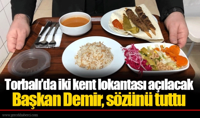 Torbalı’da iki kent lokantası açılacak